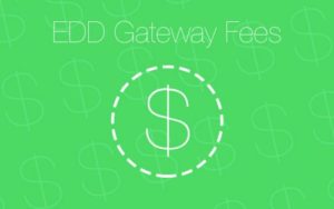 Easy Digital Downloads – Gateway Fees