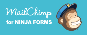 Ninja Forms – Mail Chimp