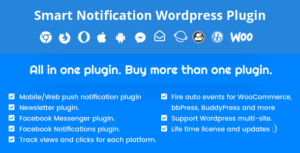 Smart Notification Wordpress Plugin. Web & Mobile Push, FB...