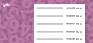 YITH – WooCommerce Sequential Order Number
